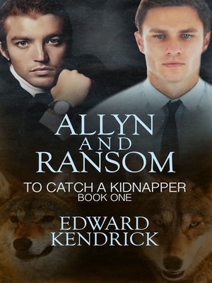 cover image of Allyn and Ransom (To Catch a Kidnapper #1)